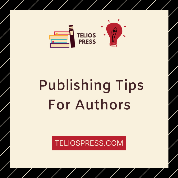 TELIOS PRESS | PUBLISHING TIPS | AFRICAN AUTHORS