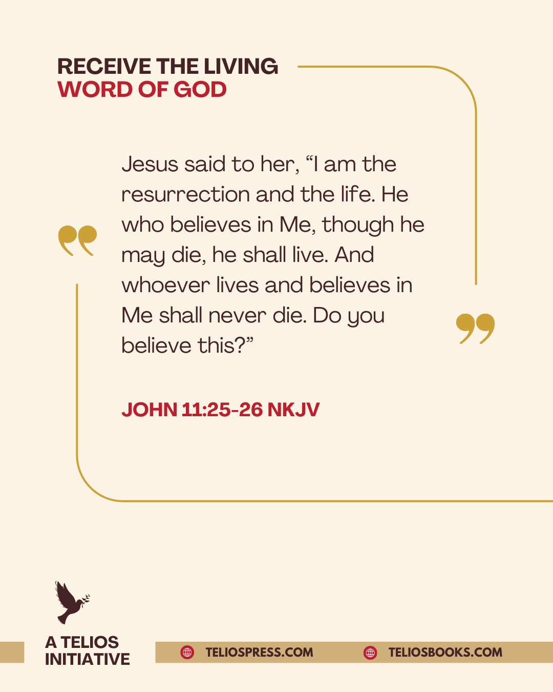 Mini-Devotional: John 11:25-26